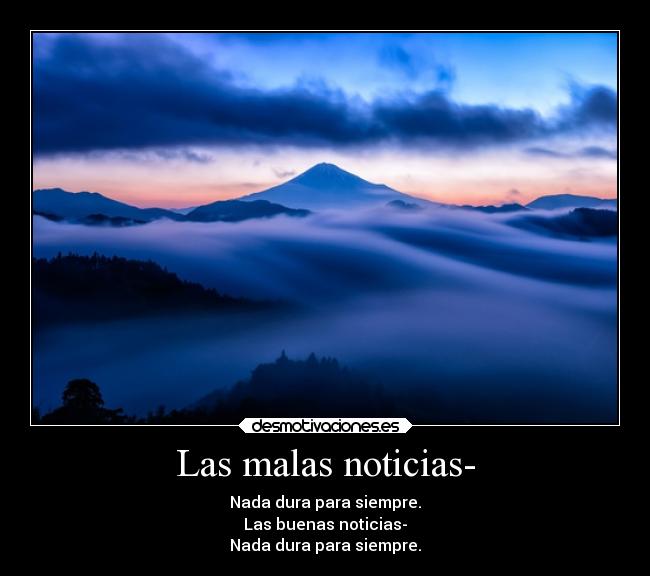 Las malas noticias- - 