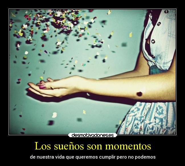 carteles vida suenos desmotivaciones