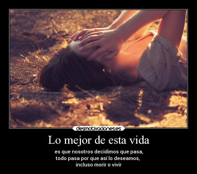 Lo mejor de esta vida -