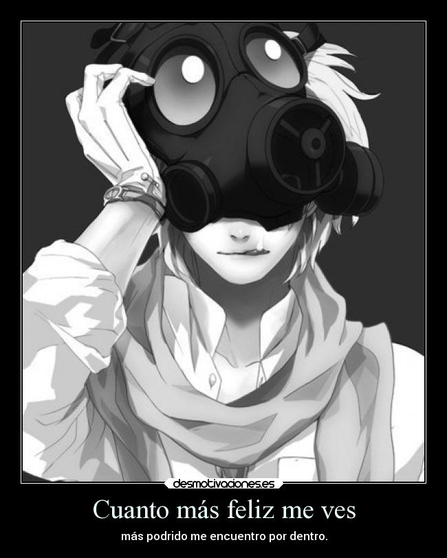 Cuanto más feliz me ves - 