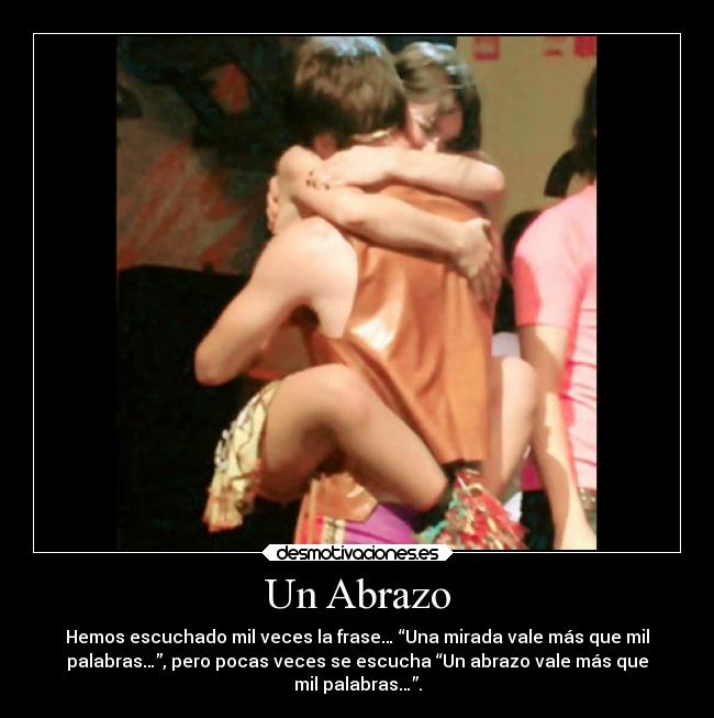 Un Abrazo -