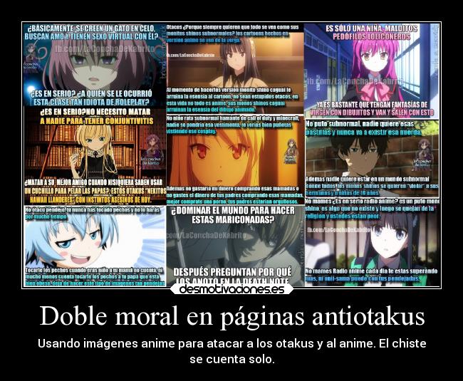 Doble moral en páginas antiotakus - Usando imágenes anime para atacar a los otakus y al anime. El chiste
se cuenta solo.