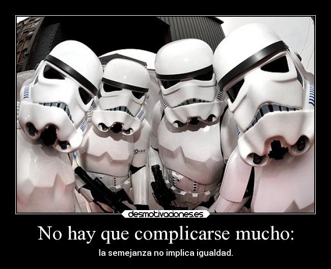 No hay que complicarse mucho: -