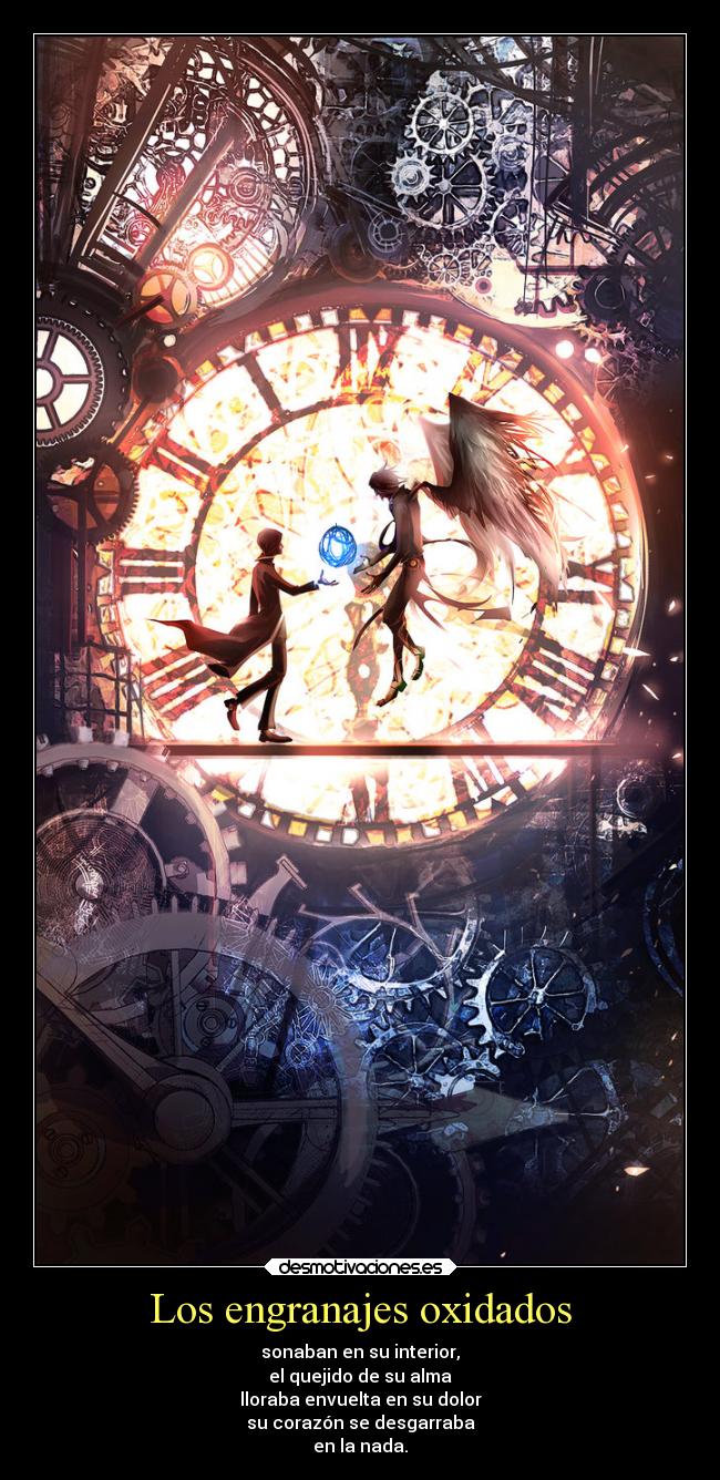 Los engranajes oxidados -