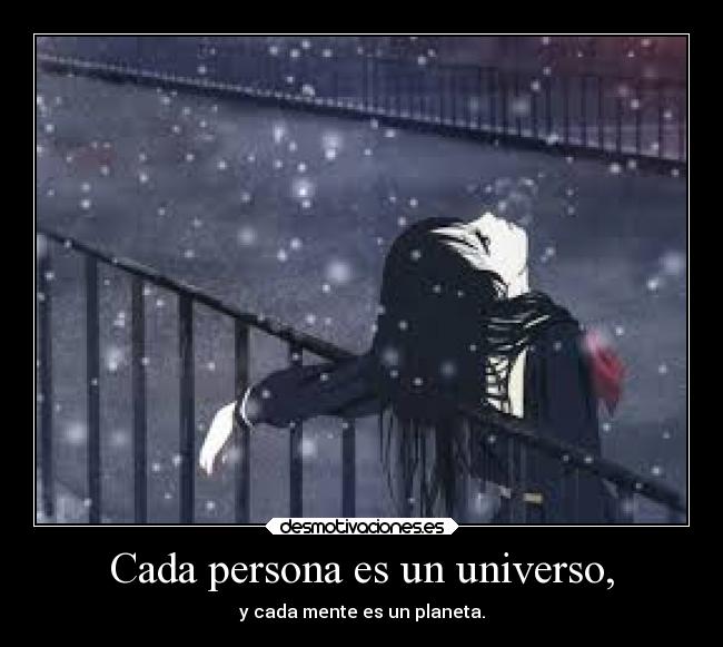 Cada persona es un universo, - 
