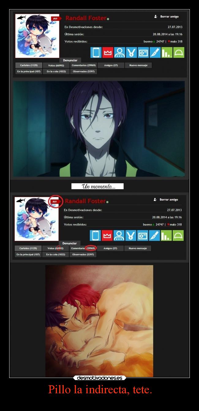 Pillo la indirecta, tete. - 