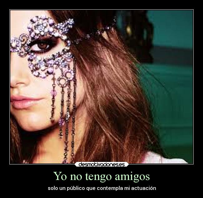 carteles amigos amistad falsa desmotivaciones