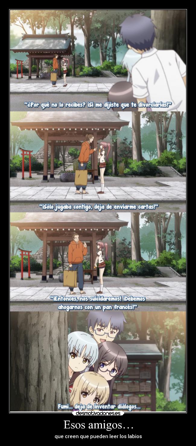 carteles amigos amistad amigos anime jinsei leer labios comedia desmotivaciones