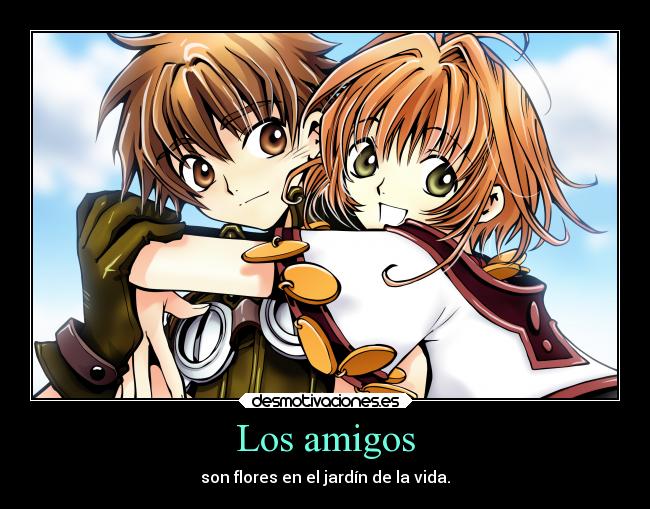 Los amigos - son flores en el jardín de la vida.