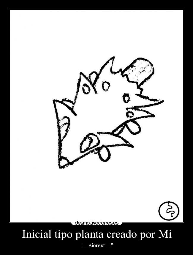 Inicial tipo planta creado por Mi - .....Biorest.....