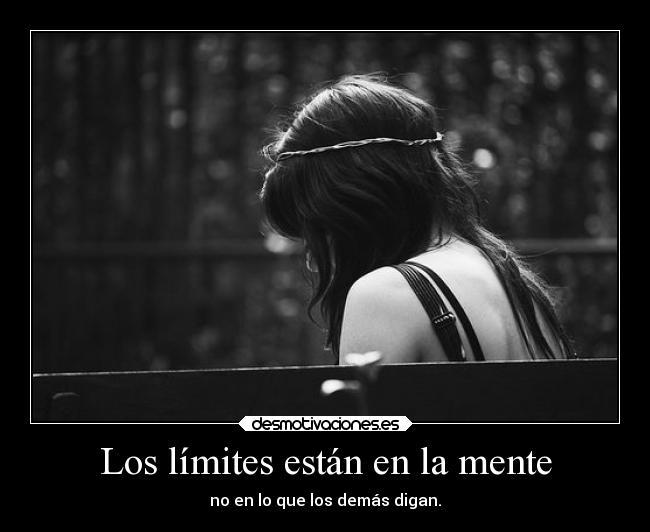Los límites están en la mente - 