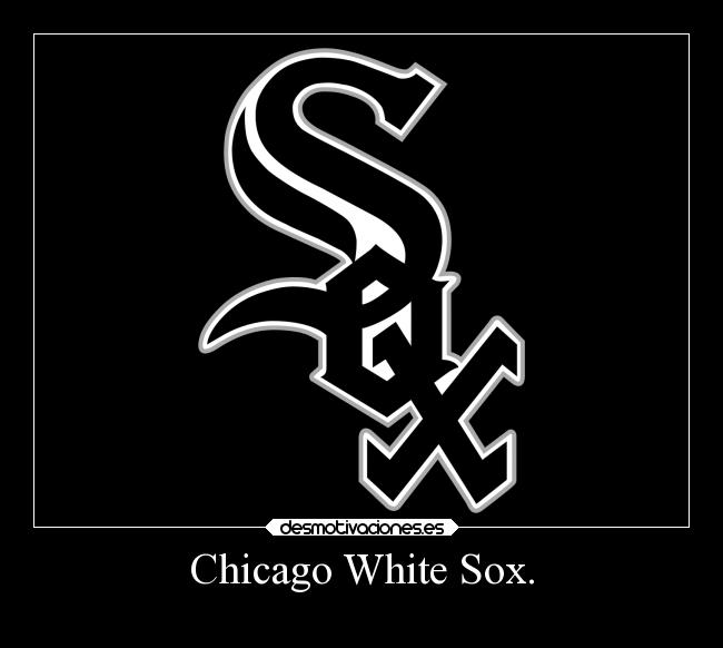 Chicago White Sox. - 