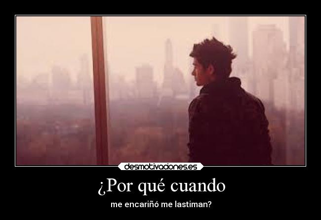 carteles amistad dolor vida quema preguntas mujerhombre desmotivaciones