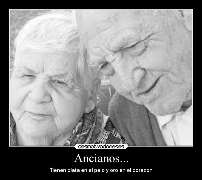 Ancianos... - 