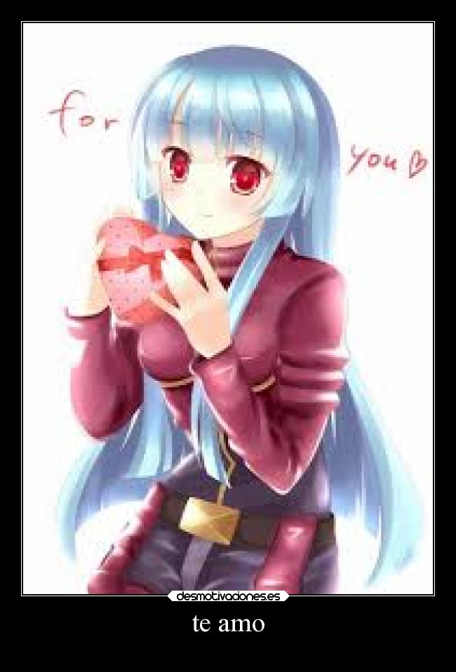 te amo -