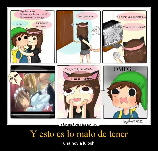 Y esto es lo malo de tener - una novia fujoshi