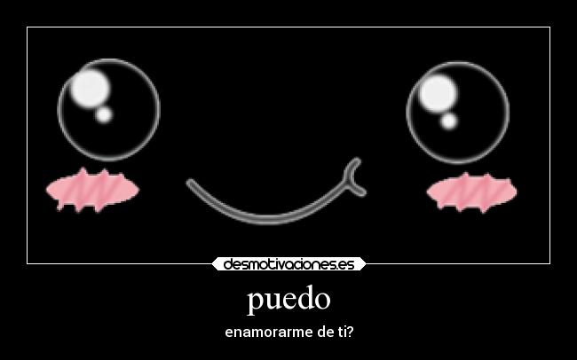 puedo - enamorarme de ti?