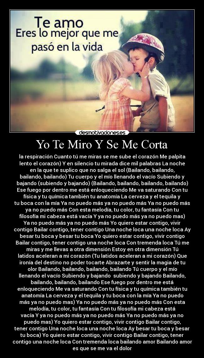 Yo Te Miro Y Se Me Corta -