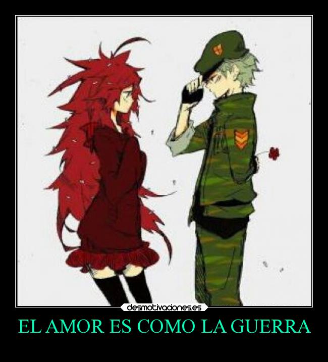 EL AMOR ES COMO LA GUERRA - 