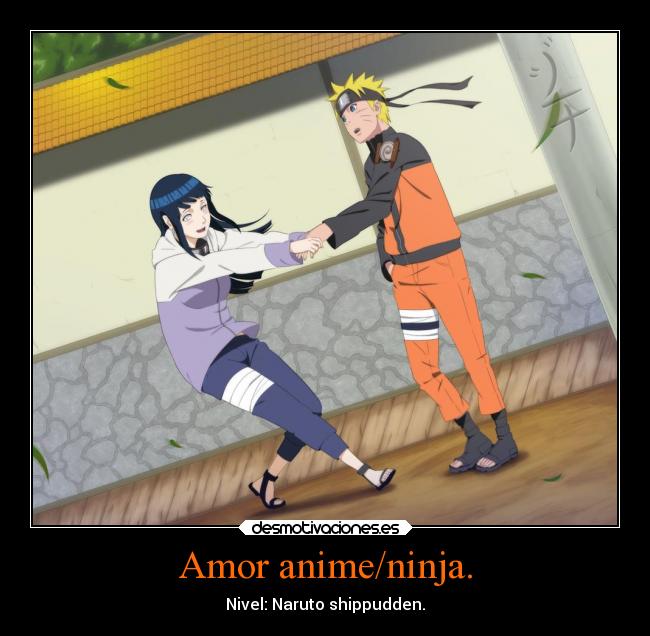 Amor anime/ninja. - Nivel: Naruto shippudden.