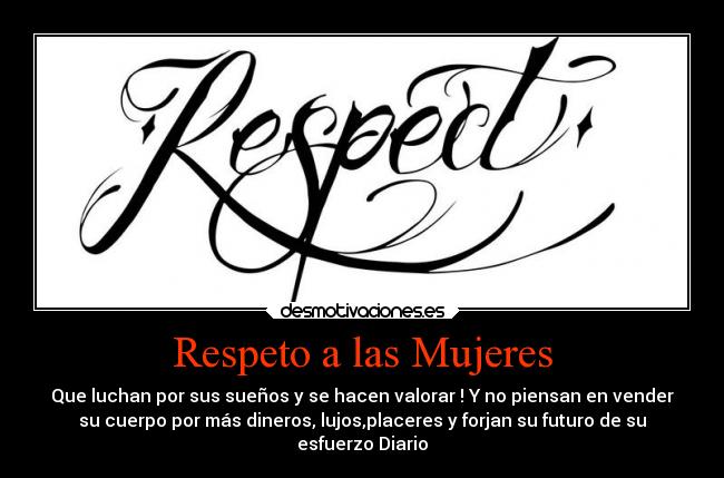 Respeto a las Mujeres - 
