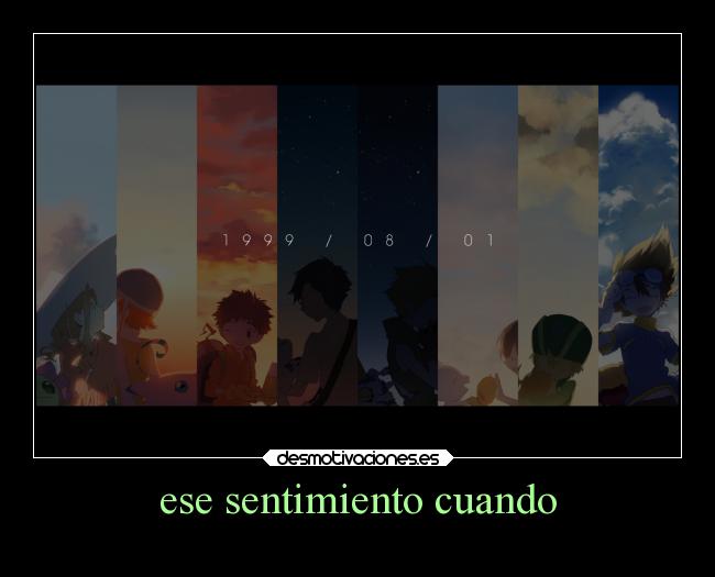 carteles anime abrazos sexo digimon sentimiento adventure clansentimiento desmotivaciones