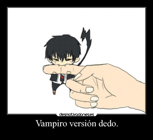 Vampiro versión dedo. - 