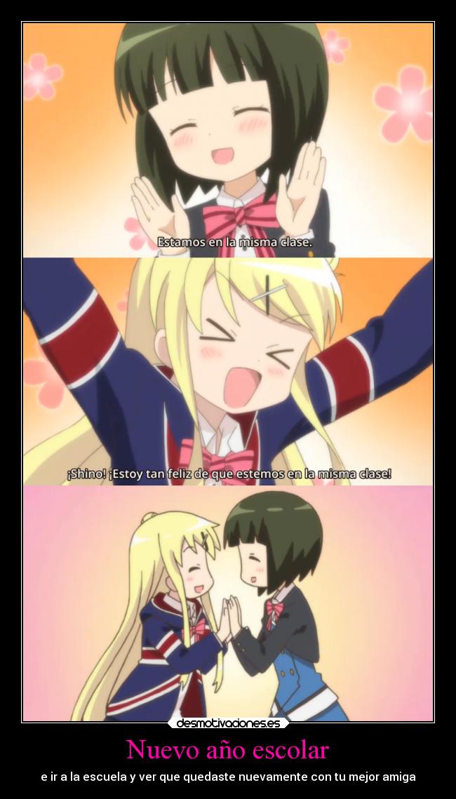 Nuevo año escolar - e ir a la escuela y ver que quedaste nuevamente con tu mejor amiga