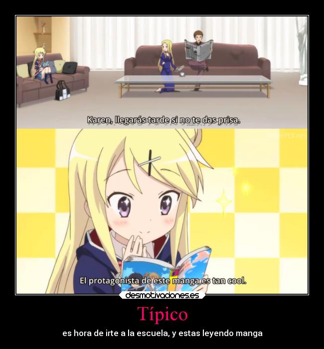 Típico - es hora de irte a la escuela, y estas leyendo manga