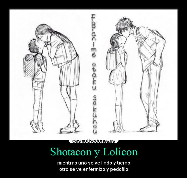 carteles anime lolicon shotacon manga que molestia eso desmotivaciones