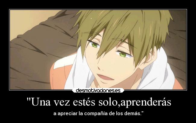 carteles anime makoto tachibana free eternal summer solo aprender apreciar compania demas desmotivaciones