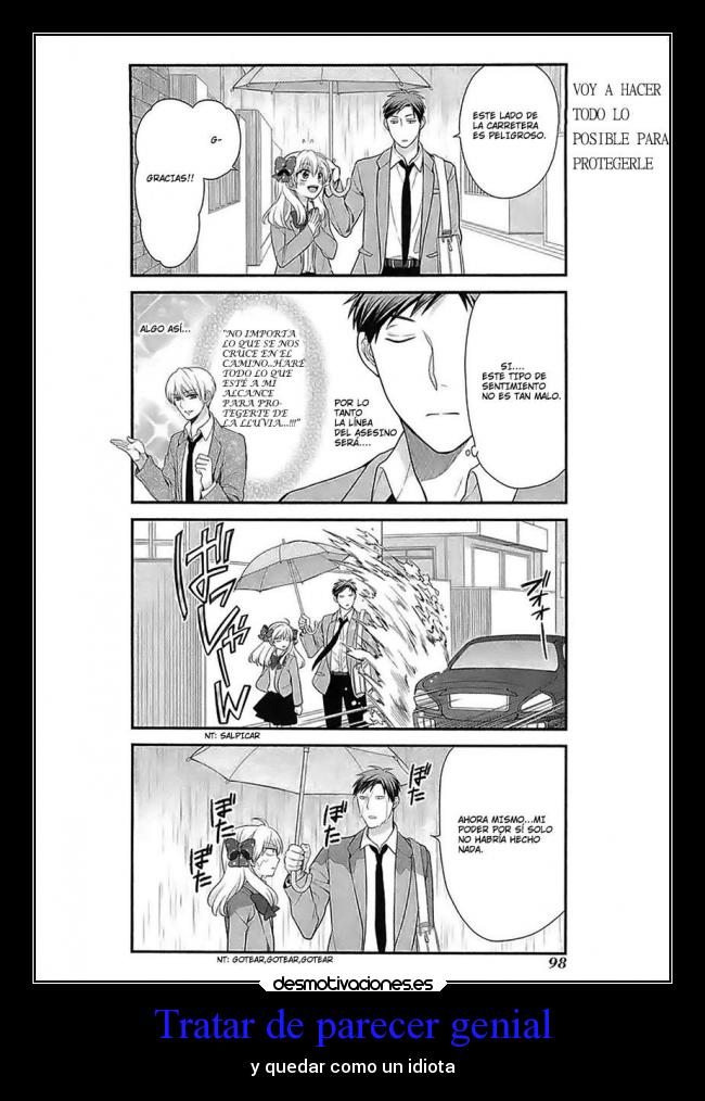 Tratar de parecer genial - y quedar como un idiota