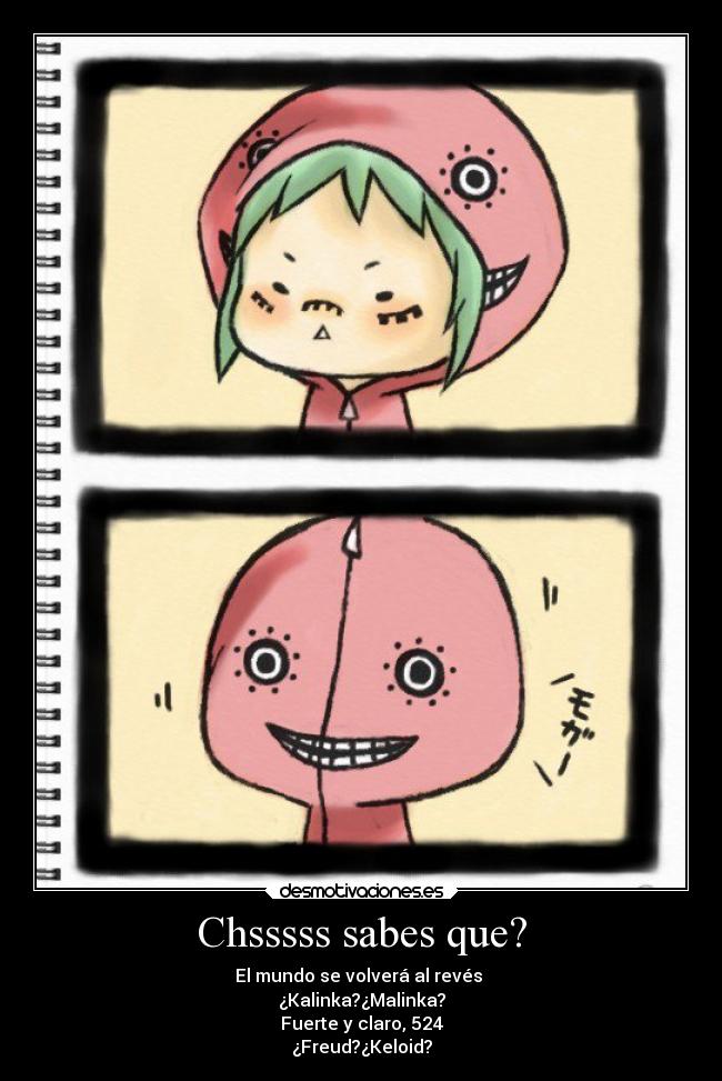 Chsssss sabes que? - 