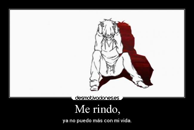 Me rindo, -