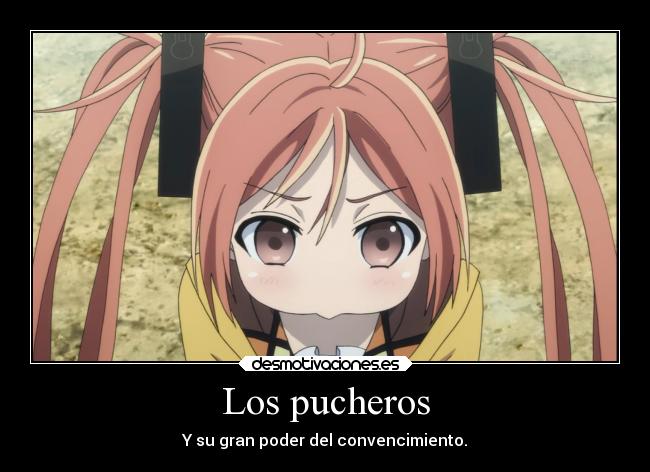 carteles anime pucheros gran poder convencimiento desmotivaciones