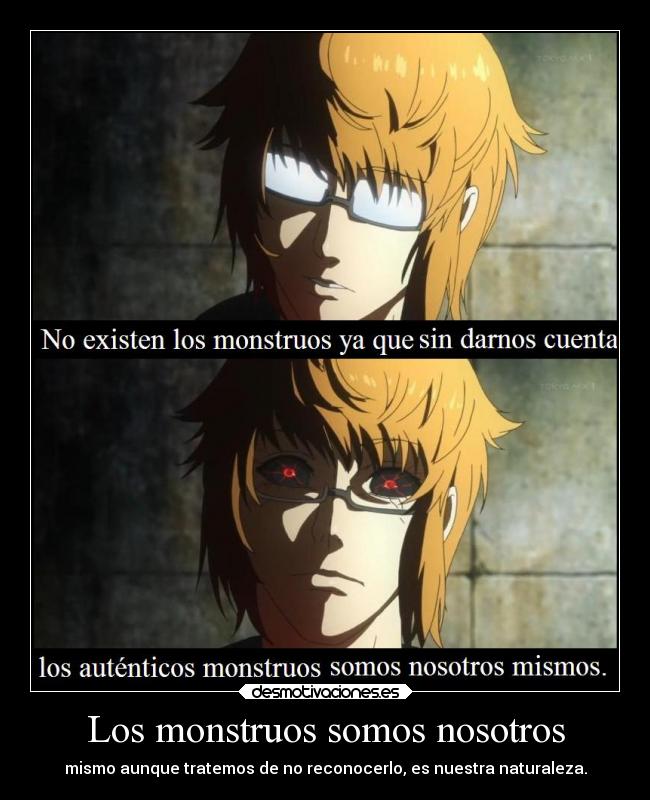 Los monstruos somos nosotros - 