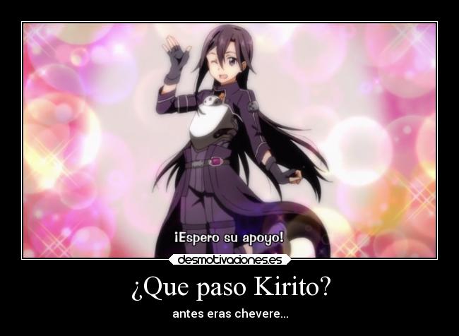 ¿Que paso Kirito? -
