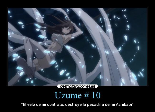 Uzume # 10 - El velo de mi contrato, destruye la pesadilla de mi Ashikabi.