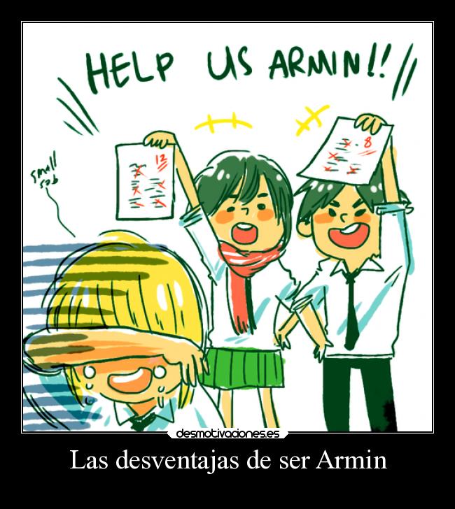 Las desventajas de ser Armin - 