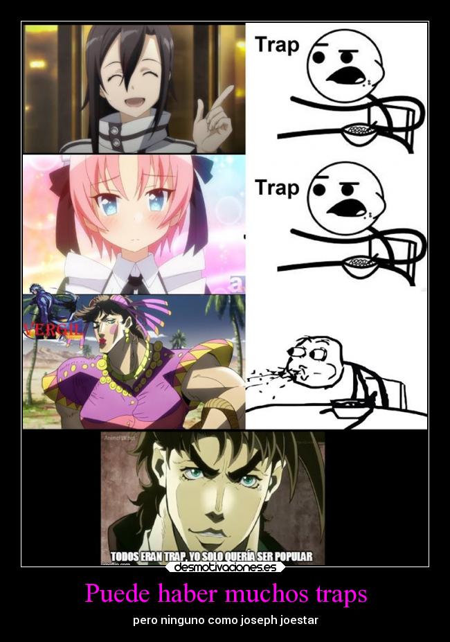 carteles anime traps joseph joestar jojo kirito himegoto desmotivaciones