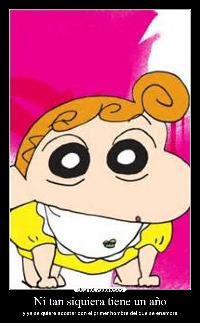 Ni tan siquiera tiene un año -