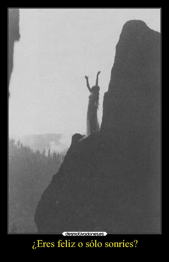 ¿Eres feliz o sólo sonríes? -