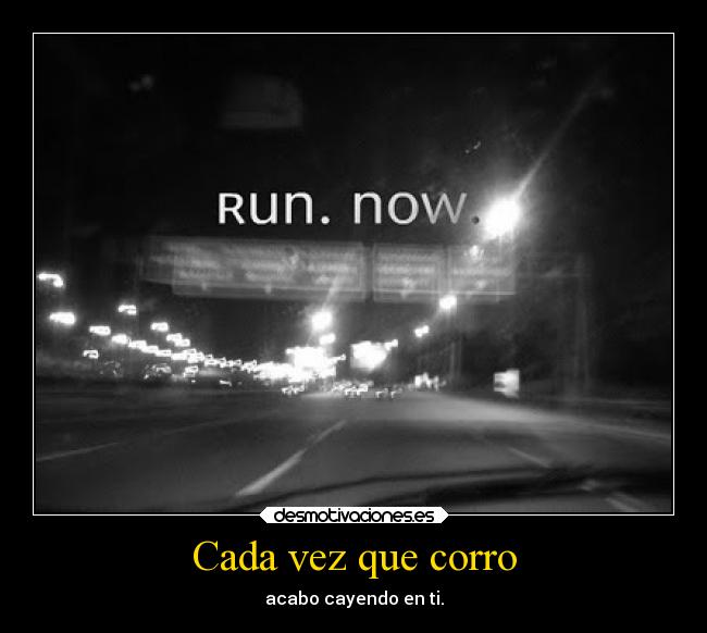 Cada vez que corro - 