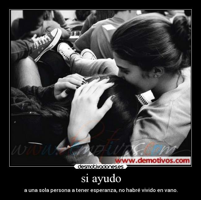 si ayudo -