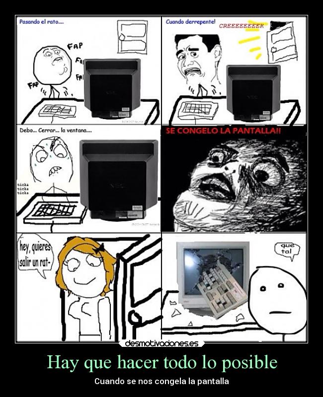 Hay que hacer todo lo posible -