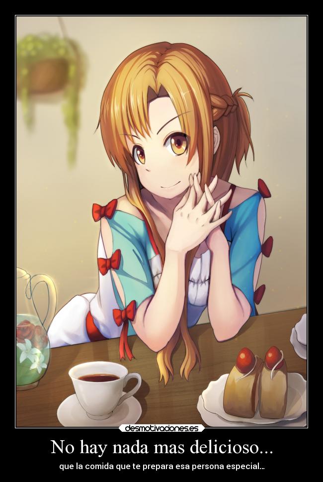 No hay nada mas delicioso... - 