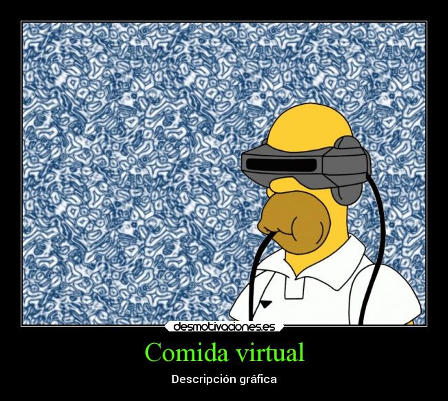 Comida virtual - Descripción gráfica