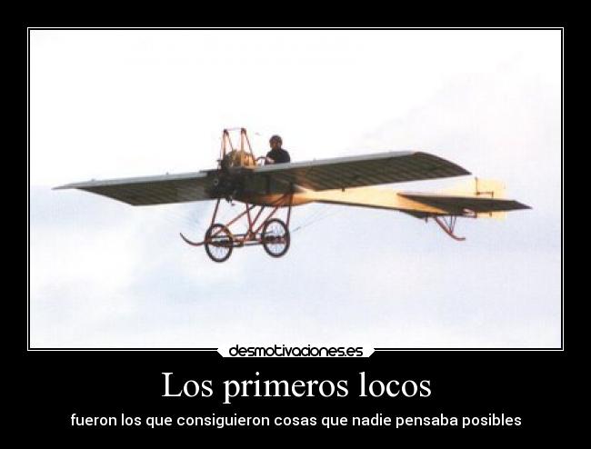 Los primeros locos -