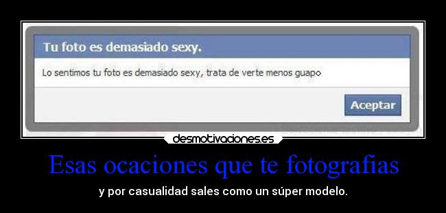 Esas ocaciones que te fotografias -