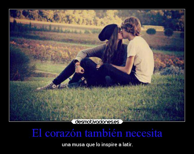 El corazón también necesita - 